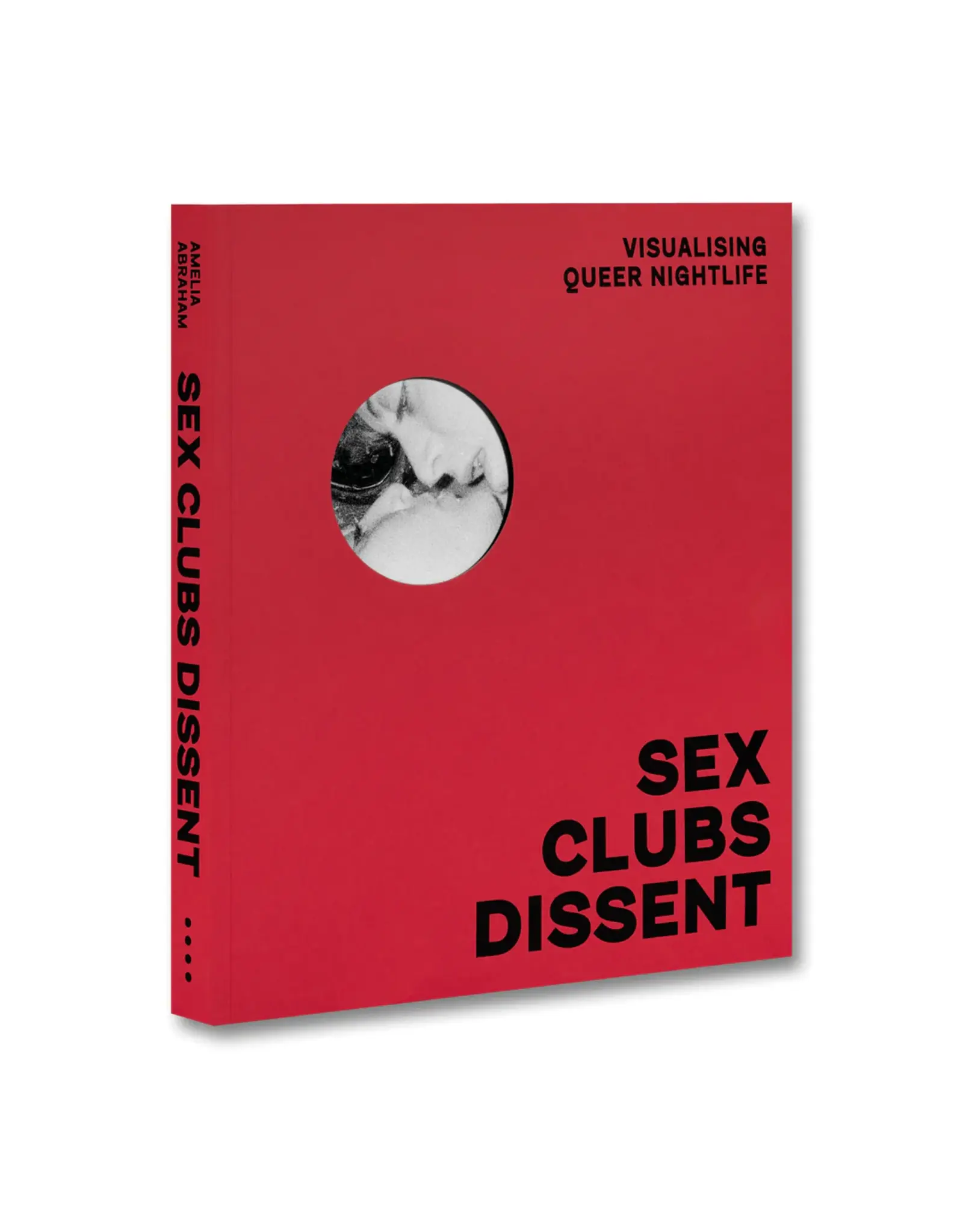 Sex, Clubs, Dissent: Visualising Queer Nightlife