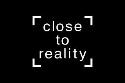 close to reality.