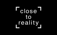 close to reality.